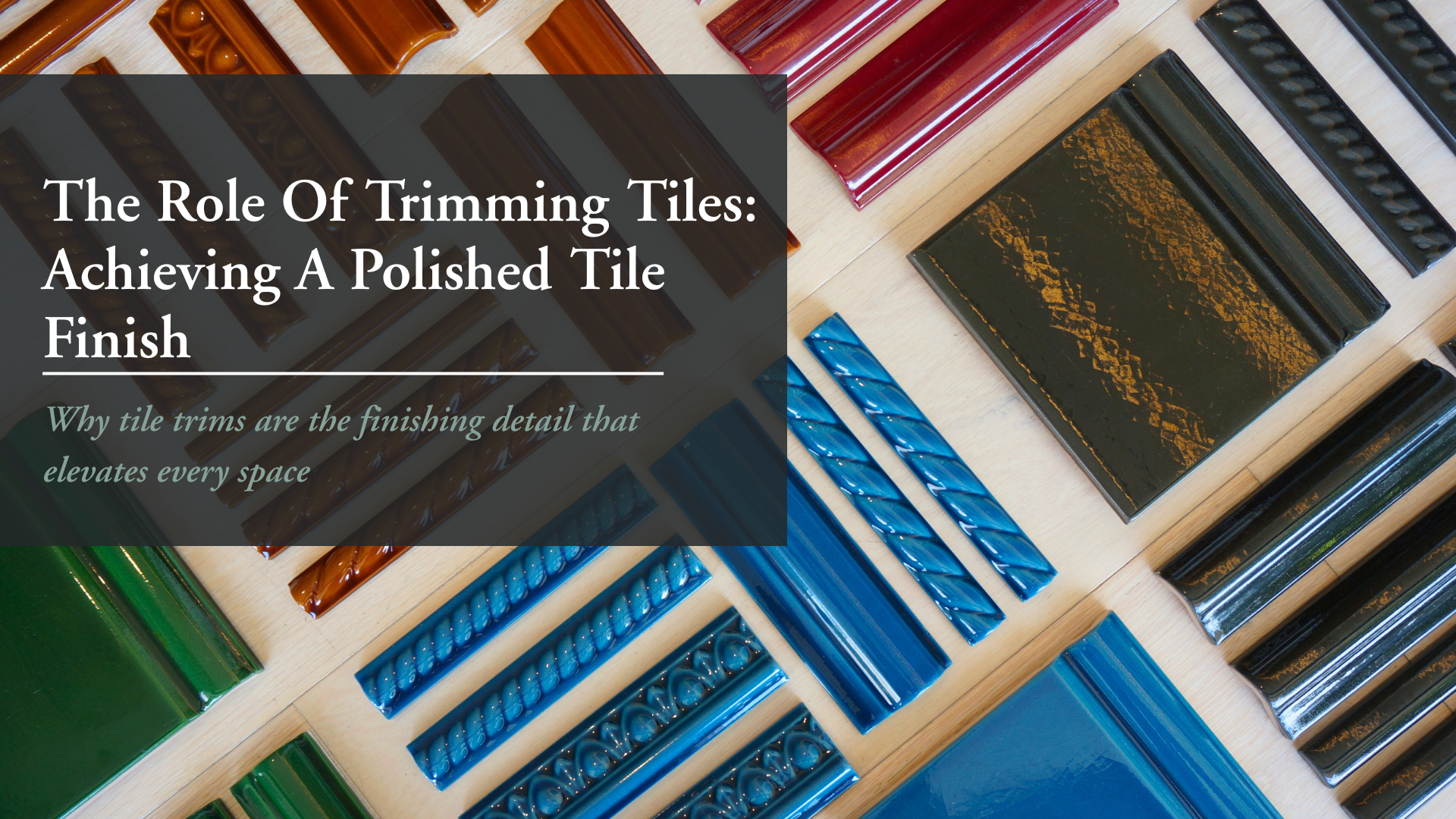 The Role Of Trimming Tiles Achieving A Polished Tile Finish (6)